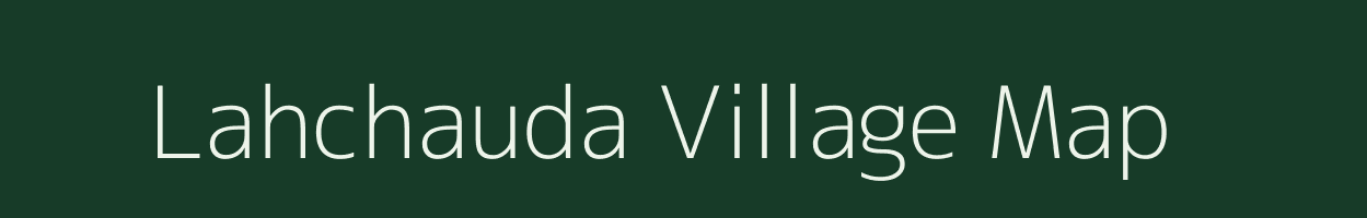 Lahchauda village map in Uttar Pradesh