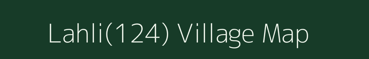 Lahli(124) village map in Haryana