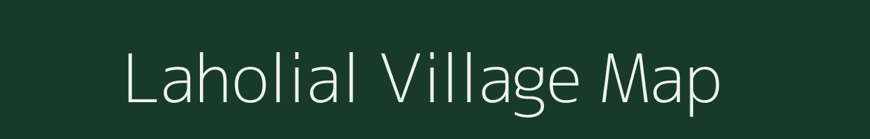 Laholial village map in Assam