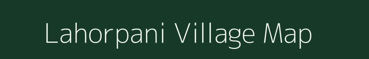 Lahorpani village map in Madhya Pradesh