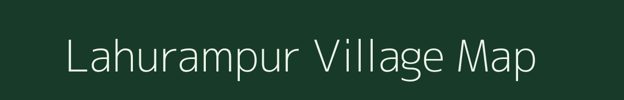 Lahurampur village map in Uttar Pradesh