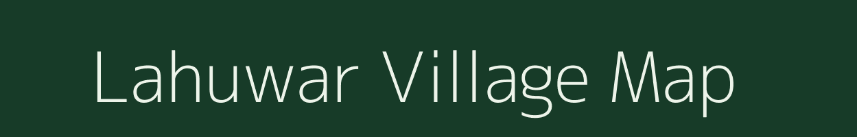 Lahuwar village map in Uttar Pradesh