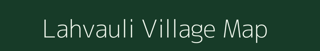 Lahvauli village map in Uttarakhand