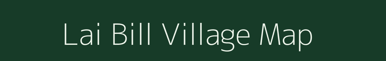 Lai Bill village map in Assam