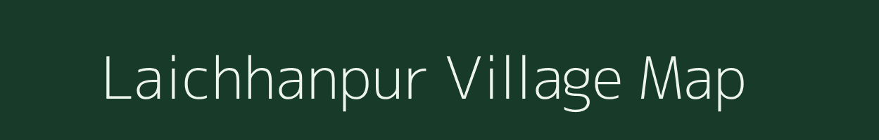 Laichhanpur village map in Odisha