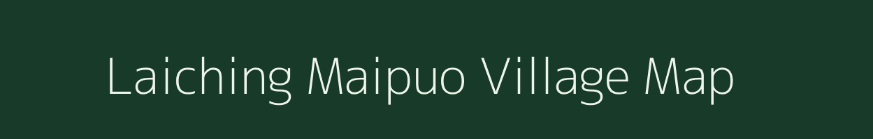 Laiching Maipuo village map in Manipur