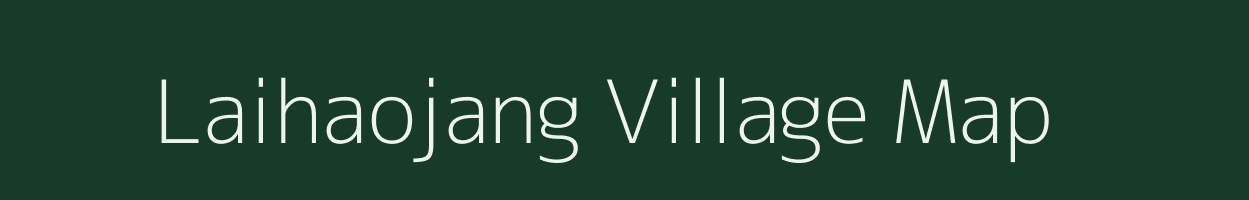 Laihaojang village map in Manipur