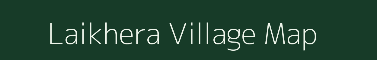 Laikhera village map in Uttar Pradesh