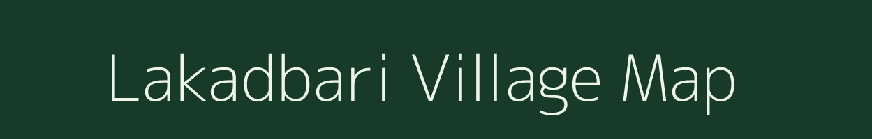 Lakadbari village map in Gujarat