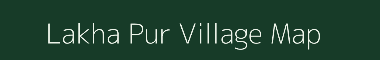 Lakha Pur village map in Uttar Pradesh