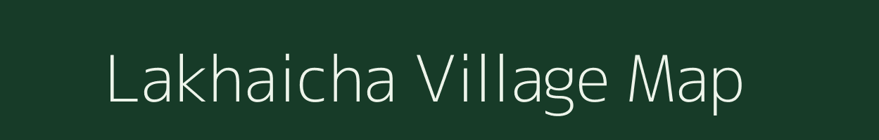 Lakhaicha village map in Uttar Pradesh