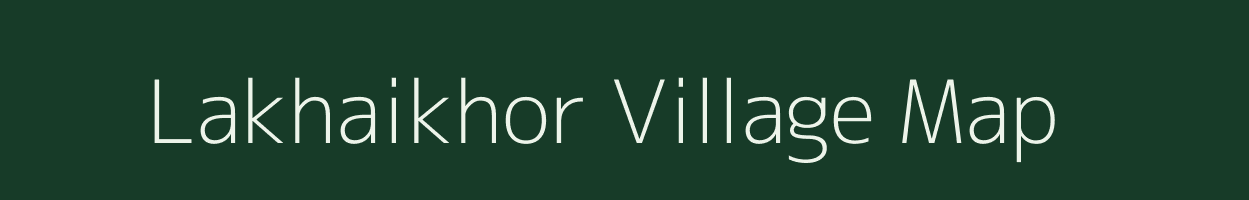 Lakhaikhor village map in Uttar Pradesh