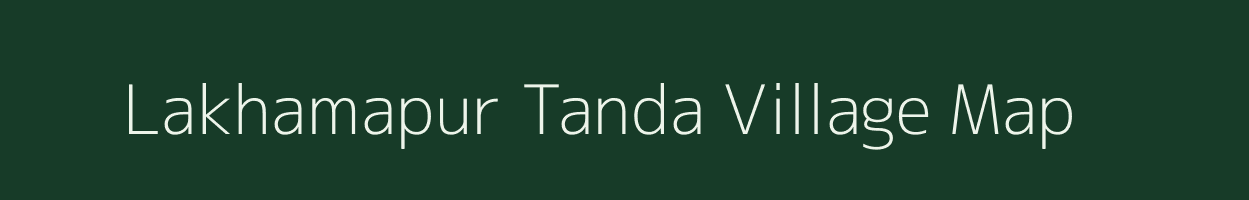 Lakhamapur Tanda village map in Maharashtra