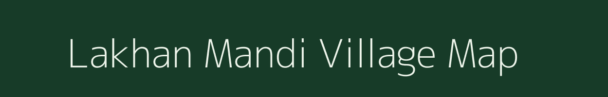 Lakhan Mandi village map in Uttarakhand