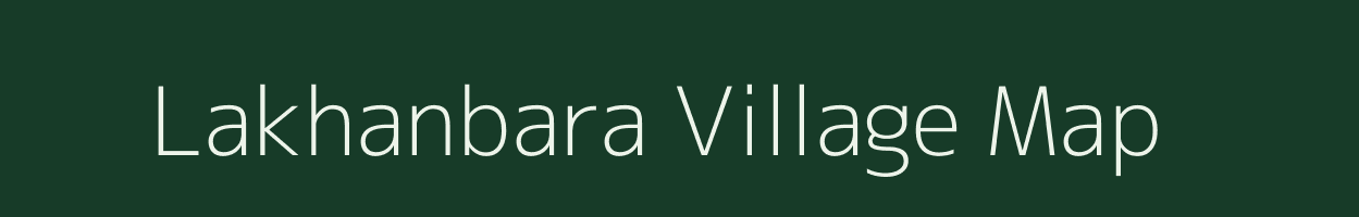 Lakhanbara village map in Uttar Pradesh