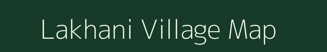 Lakhani village map in Odisha