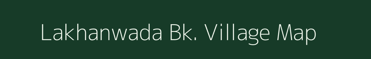 Lakhanwada Bk. village map in Maharashtra