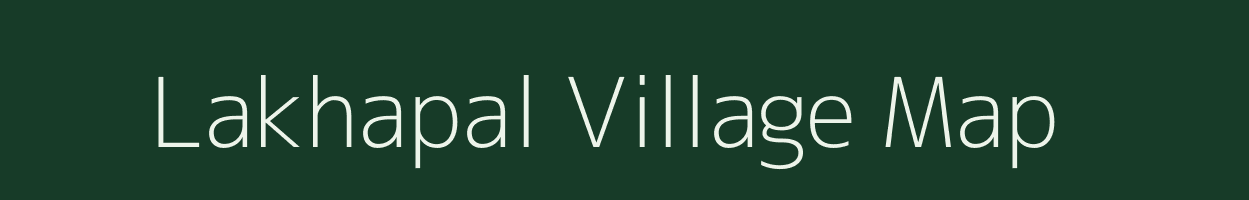 Lakhapal village map in Chhattisgarh