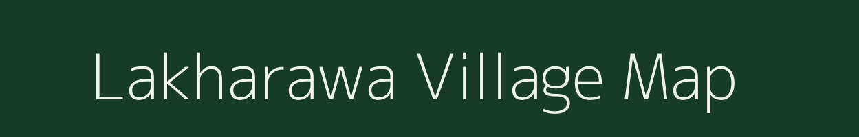 Lakharawa village map in Uttar Pradesh