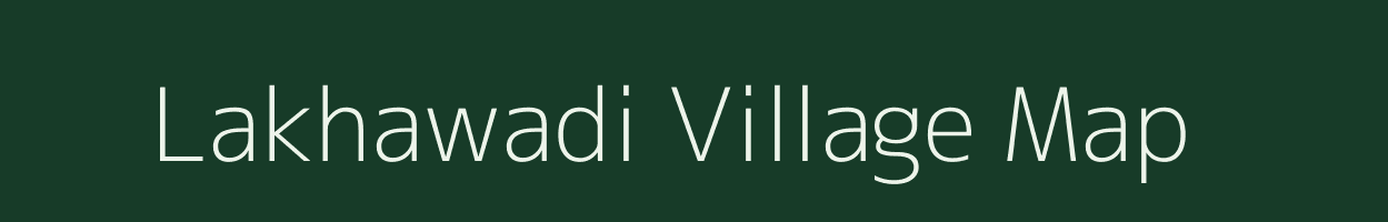 Lakhawadi village map in Gujarat