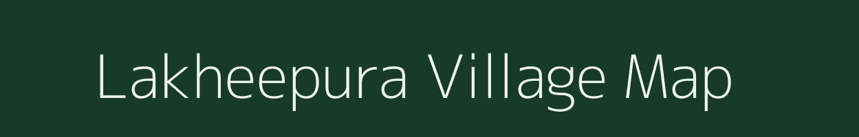 Lakheepura village map in Rajasthan