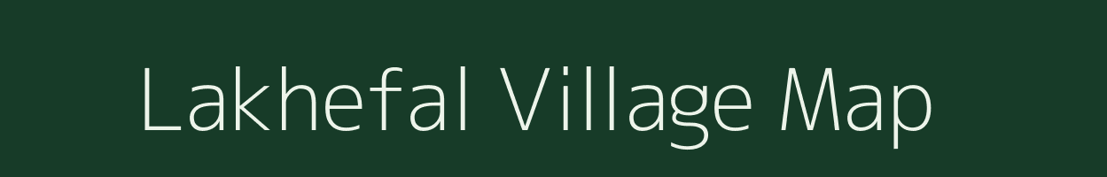 Lakhefal village map in Maharashtra