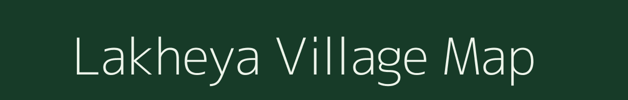 Lakheya village map in Bihar