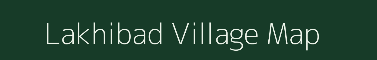 Lakhibad village map in Jharkhand