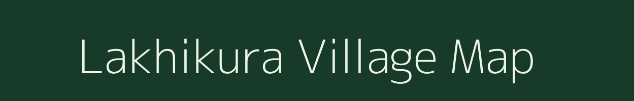 Lakhikura village map in Jharkhand