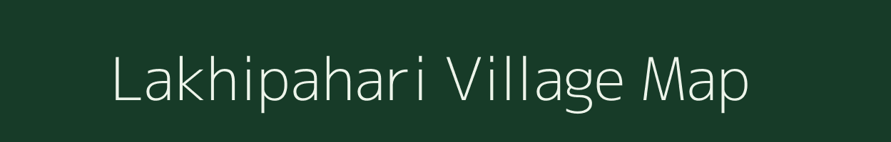 Lakhipahari village map in Jharkhand