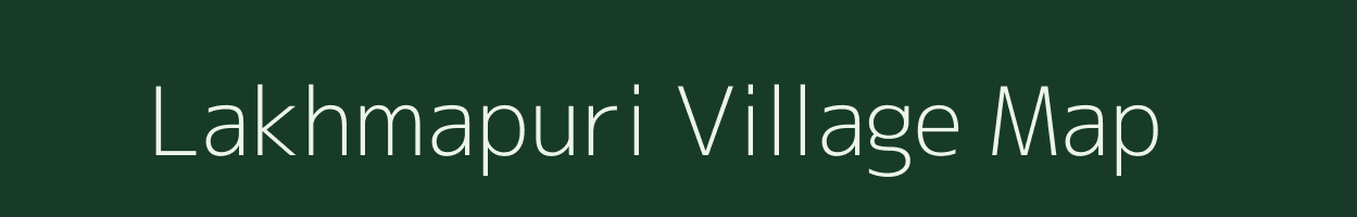 Lakhmapuri village map in Maharashtra