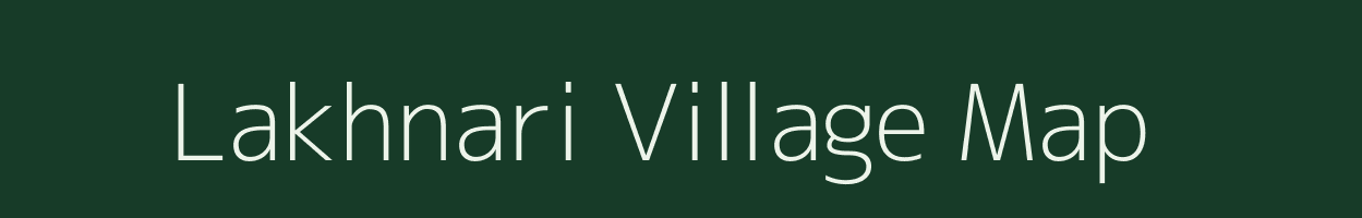 Lakhnari village map in Uttarakhand