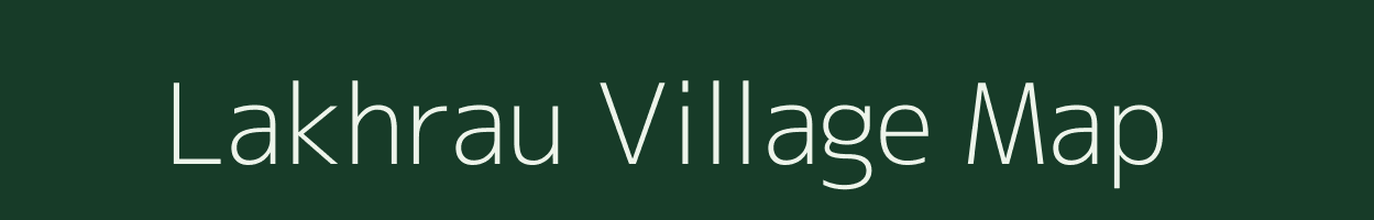 Lakhrau village map in Uttar Pradesh