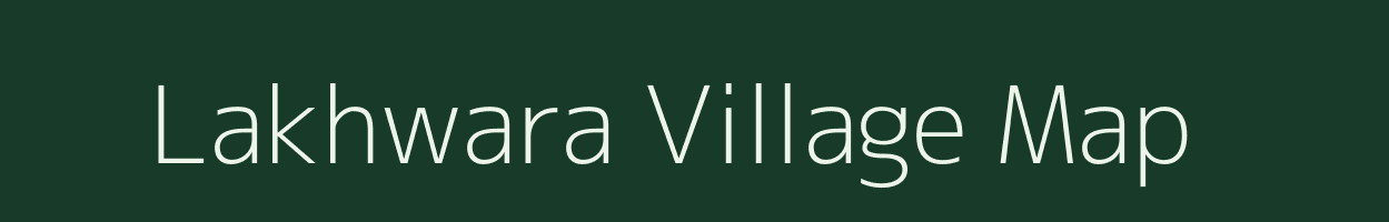 Lakhwara village map in Rajasthan