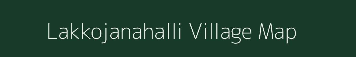 Lakkojanahalli village map in Karnataka