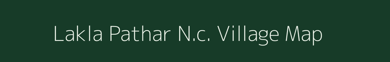 Lakla Pathar N.c. village map in Assam