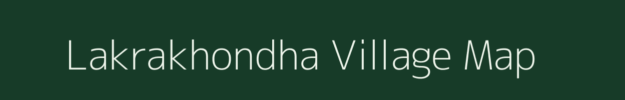 Lakrakhondha village map in Jharkhand