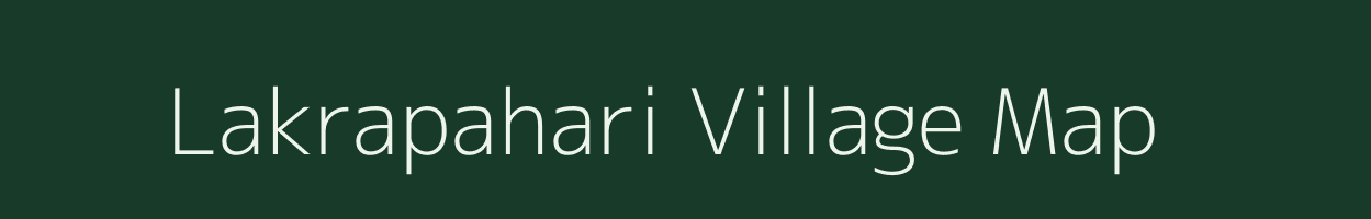 Lakrapahari village map in West Bengal