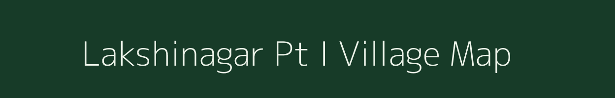 Lakshinagar Pt I village map in Assam