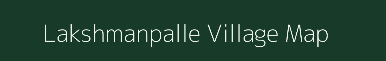 Lakshmanpalle village map in Andhra Pradesh