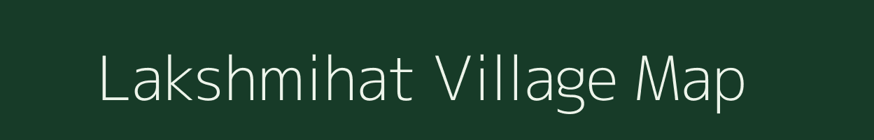 Lakshmihat village map in West Bengal