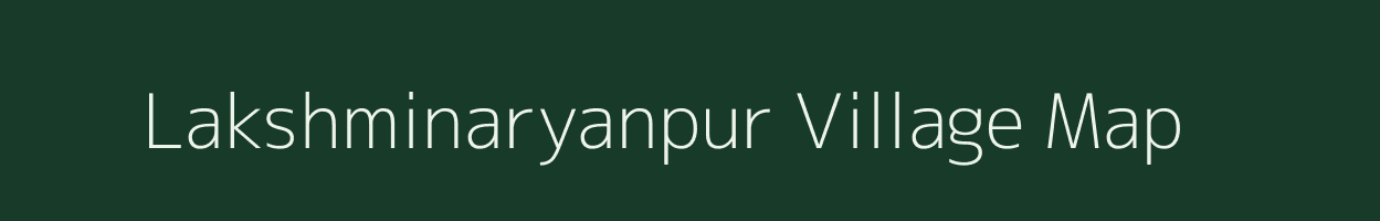 Lakshminaryanpur village map in West Bengal
