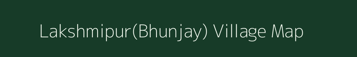 Lakshmipur(Bhunjay) village map in Gujarat