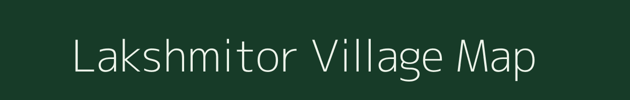 Lakshmitor village map in West Bengal