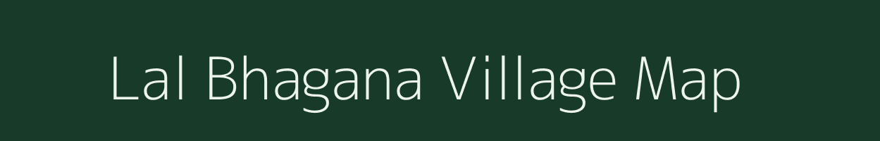 Lal Bhagana village map in Uttar Pradesh