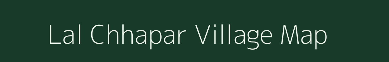 Lal Chhapar village map in Uttar Pradesh