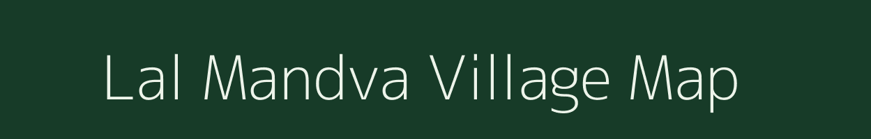 Lal Mandva village map in Gujarat