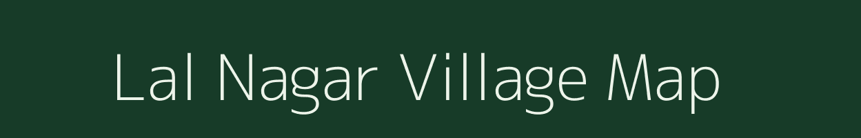 Lal Nagar village map in Uttar Pradesh