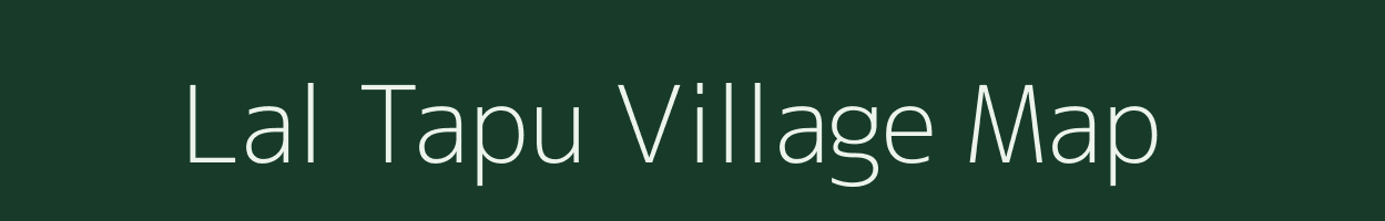 Lal Tapu village map in Assam