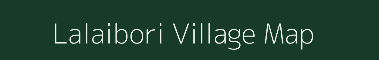 Lalaibori village map in Assam